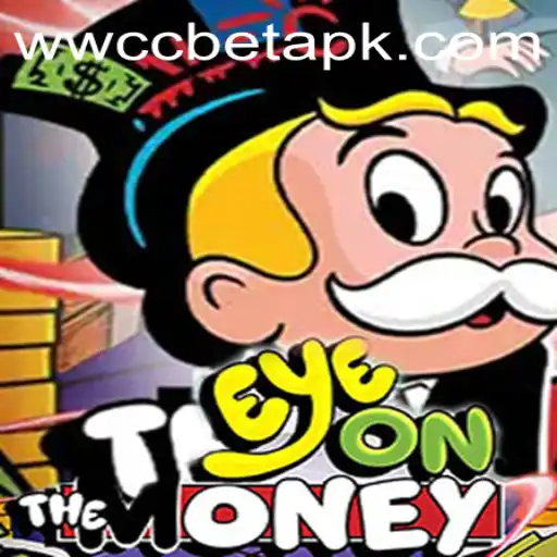 Exploring EyeOnTheMoney: A Thrilling New Game in the World of wwccbet